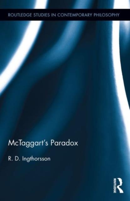McTaggart''s Paradox