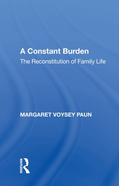 A Constant Burden