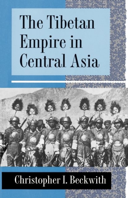 The Tibetan Empire in Central Asia