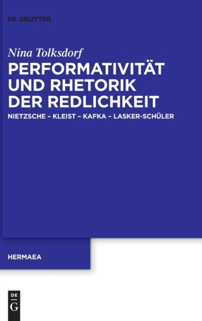 Performativität und Rhetorik der Redlichkeit