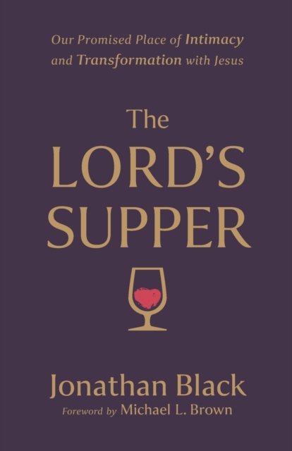 The Lord''s Supper