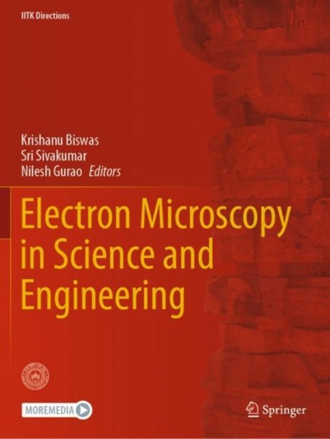 Electron Microscopy in Science and Engineering