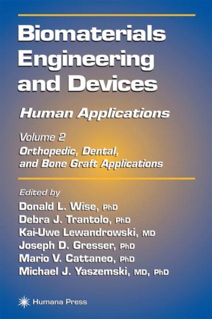 Biomaterials Engineering and Devices