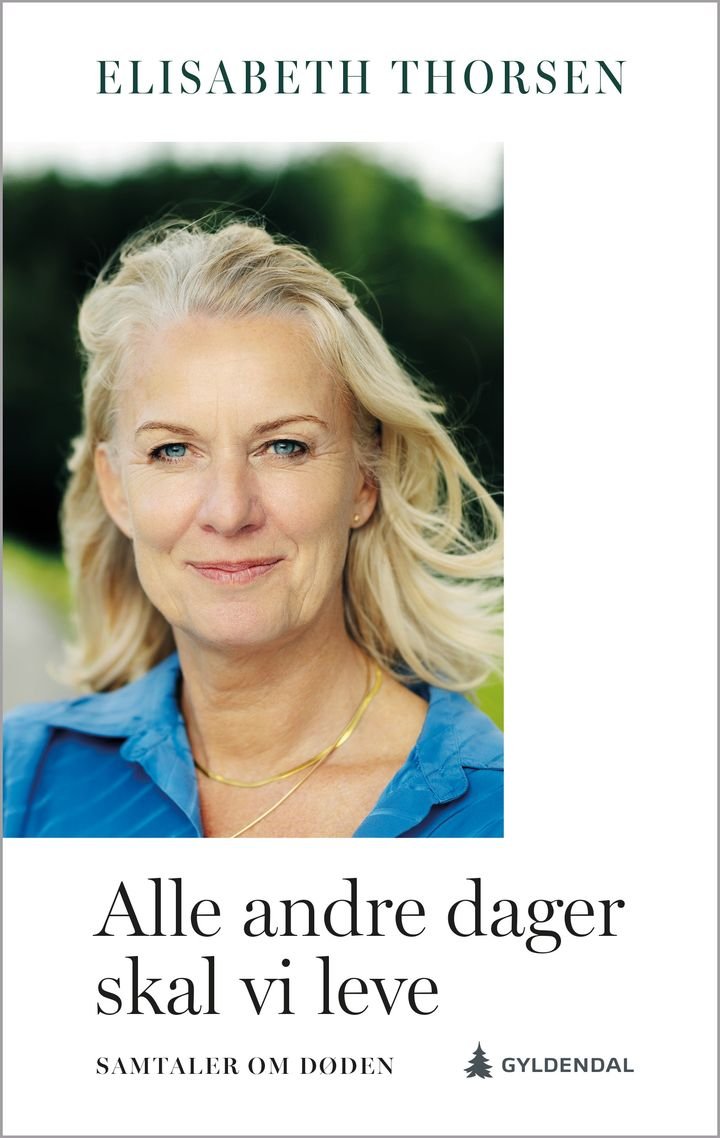 Alle andre dager skal vi leve av Elisabeth Thorsen