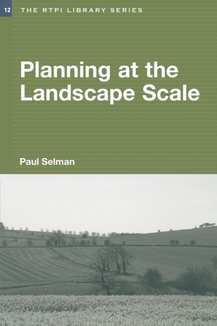 Planning at the Landscape Scale