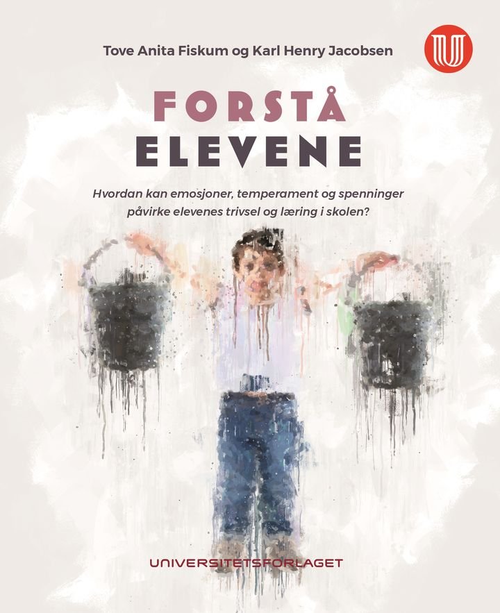 Forstå elevene - hvordan kan emosjoner, temperament og spenninger påvirke elevenes trivsel og læring?