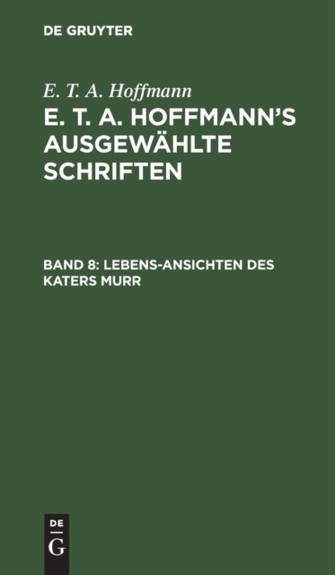 Lebens-Ansichten Des Katers Murr