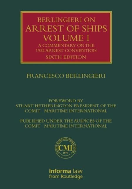 Berlingieri on Arrest of Ships Volume II