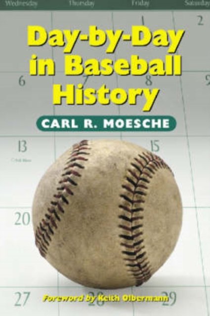 Day-by-Day in Baseball History