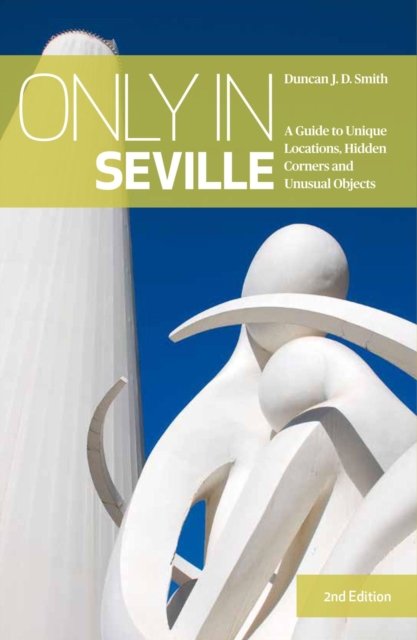 Only in Seville (2nd edition)