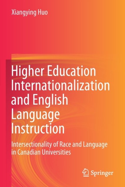 Higher Education Internationalization and English Language Instruction