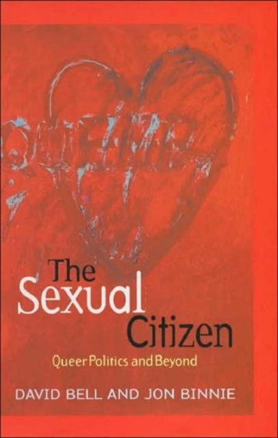 The Sexual Citizen – Queer Politics and Beyond