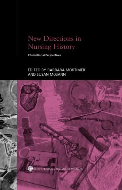 New Directions in Nursing History