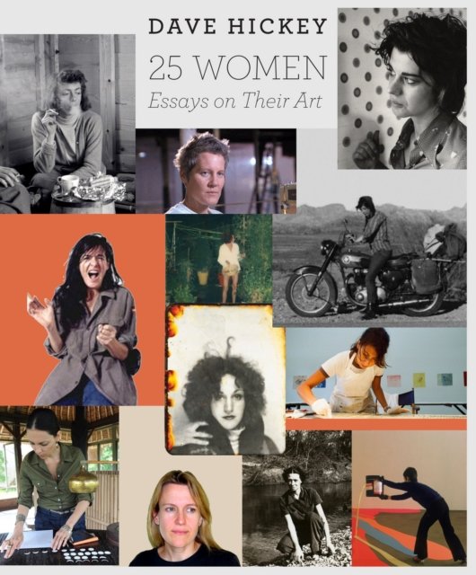 25 Women – Essays on Their Art