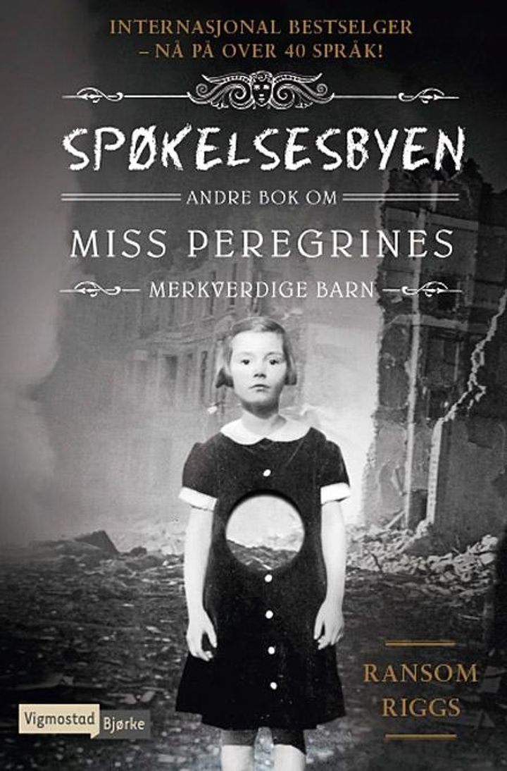 Spøkelsesbyen - andre bok om Miss Peregrines merkverdige barn