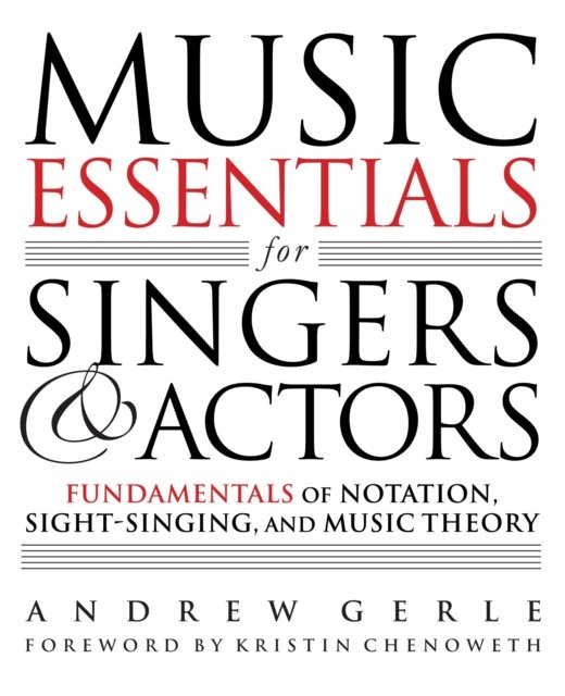 Music Essentials for Singers and Actors