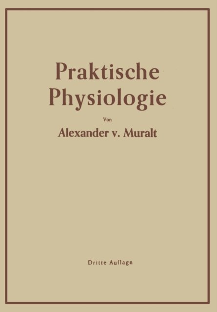 Einfuhrung in die Praktische Physiologie