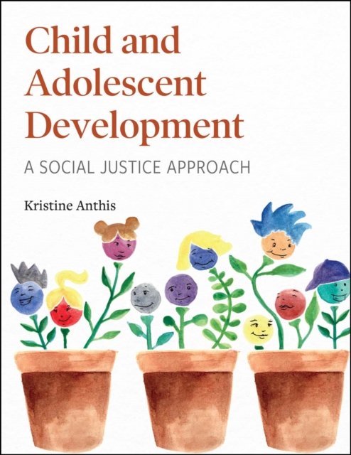 Child and Adolescent Development