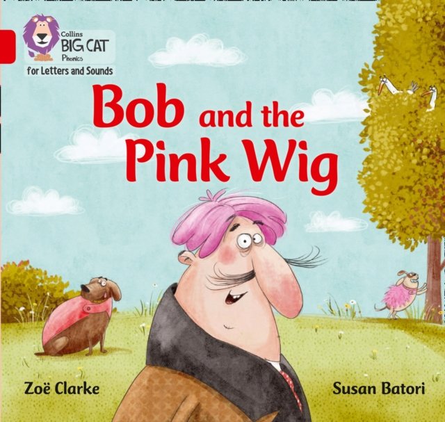 BIG CAT - BOB AND PINK WIG