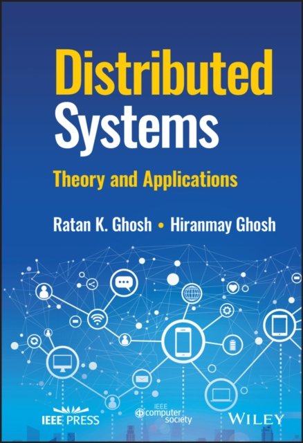 Distributed Systems – Theory and Applications
