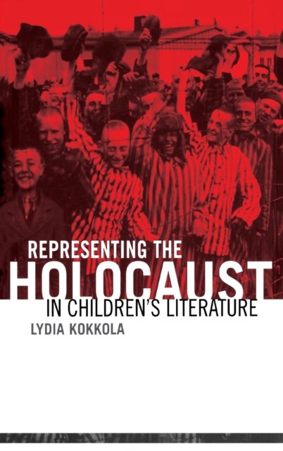Representing the Holocaust in Children''s Literature