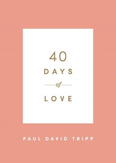 40 Days of Love