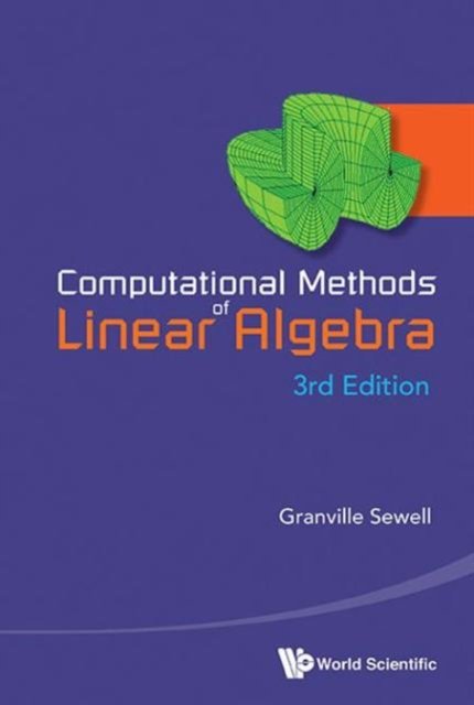 Computational Methods Of Linear Algebra (3rd Edition)
