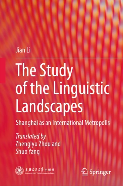 The Study of the Linguistic Landscapes