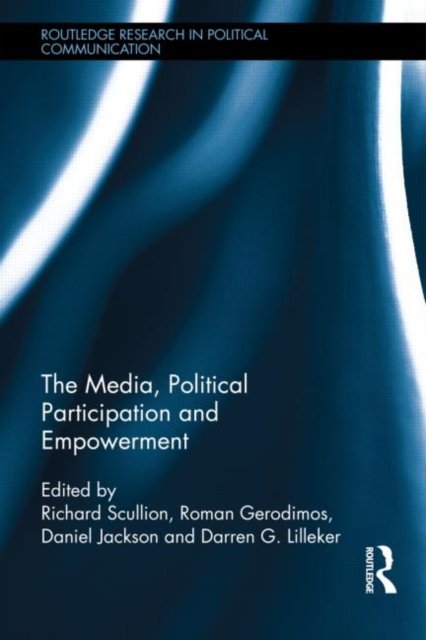 The Media, Political Participation and Empowerment