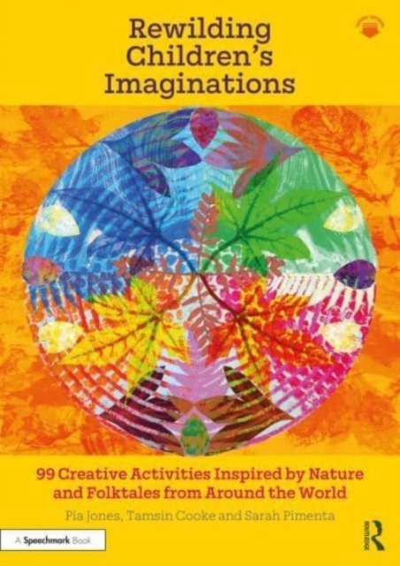 Rewilding Children''s Imaginations