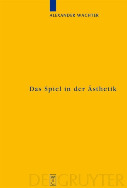 Das Spiel in der Asthetik