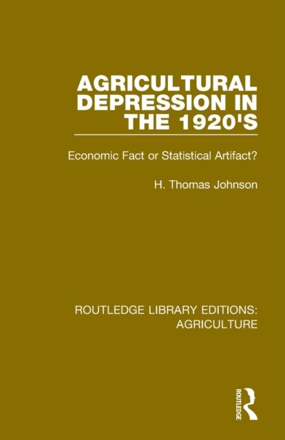 Agricultural Depression in the 1920''s