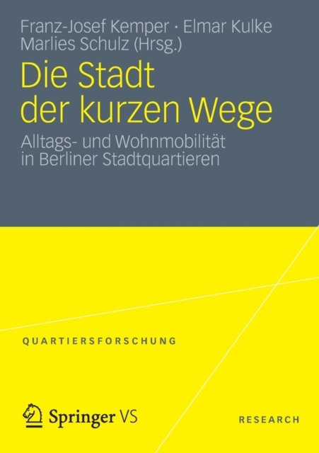 Die Stadt der kurzen Wege