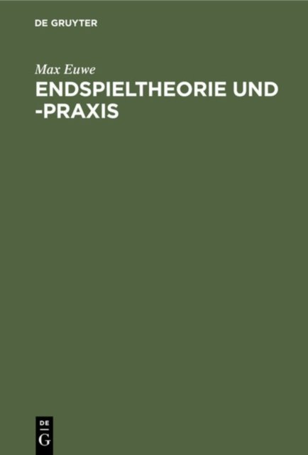 Endspieltheorie Und -PRAXIS