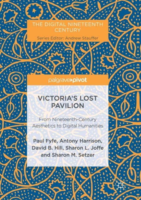 Victoria's Lost Pavilion
