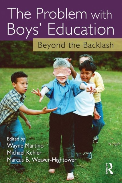 The Problem with Boys'' Education