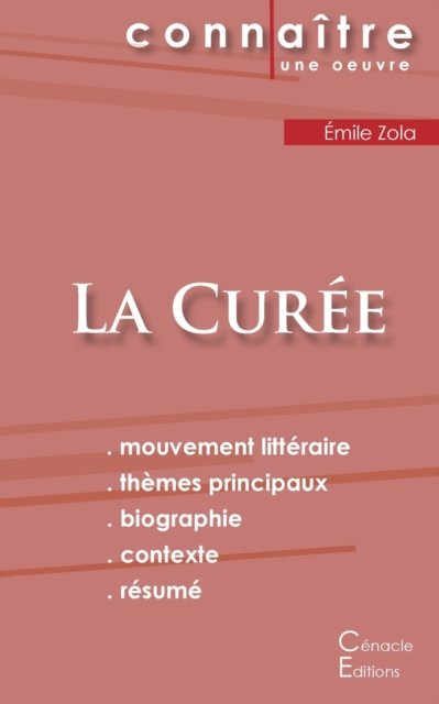 Fiche de lecture La Curee de Emile Zola (Analyse litteraire de reference et resume complet)