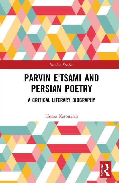 Parvin E'tsami and Persian Poetry