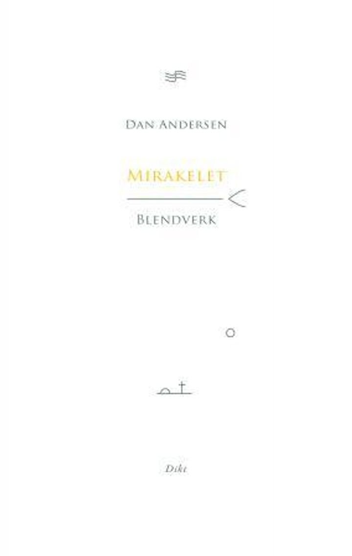 Mirakelet - blendverk