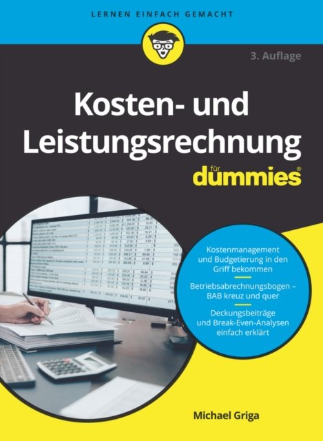 Kosten– und Leistungsrechnung f&uuml;r Dummies
