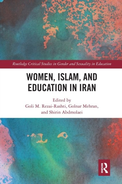 Women, Islam and Education in Iran