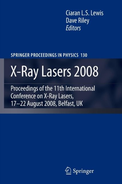 X-Ray Lasers 2008