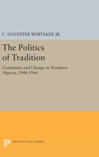 The Politics of Tradition