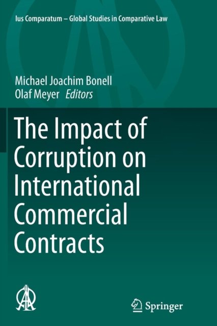 The Impact of Corruption on International Commercial Contracts