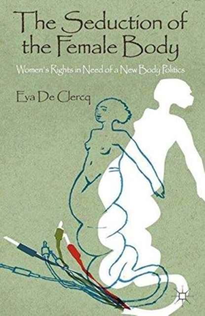 The Seduction of the Female Body