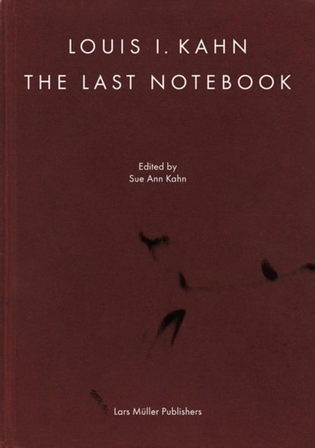 Louis I. Kahn: The Last Notebook: Four Freedoms Memorial, Roosevelt Island, New York