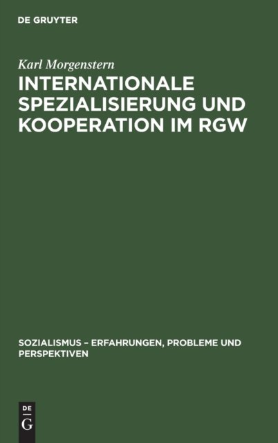 Internationale Spezialisierung Und Kooperation Im Rgw