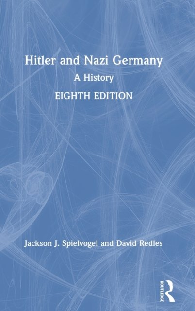 Hitler and Nazi Germany