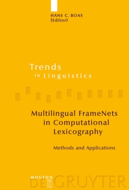 Multilingual FrameNets in Computational Lexicography