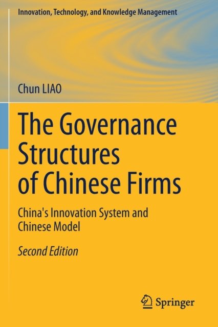 The Governance Structures of Chinese Firms